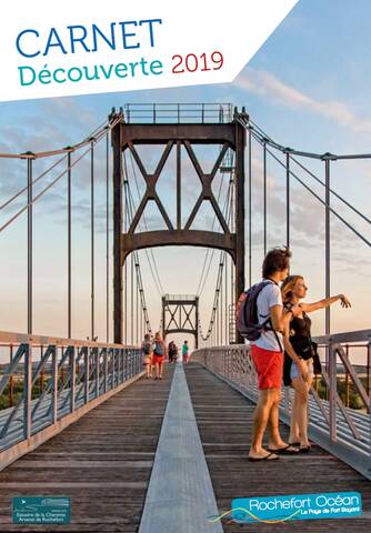 Guide touristique Rochefort Océan 2019 Guide touristique Rochefort Océan 2019