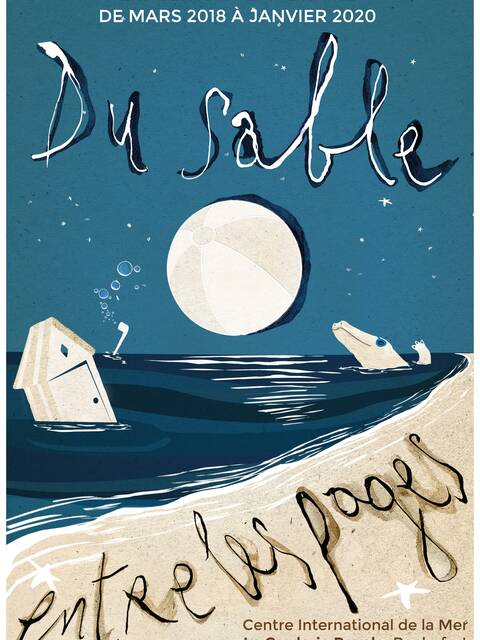 Exposition : Du sable entre les pages, la Corderie Royale, Rochefort Océan
