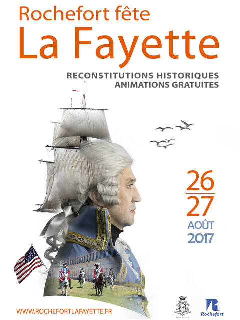 2017, Rochefort fête La Fayette