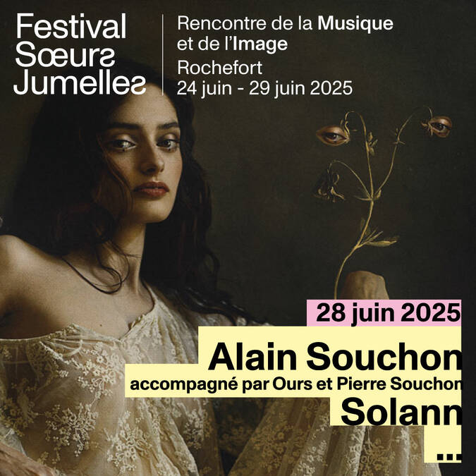 Solann sur la grande scène de la Corderie Royale, festival Soeurs Jumelles, le samedi 28 juin 2025