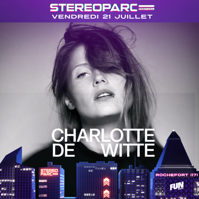 Charlotte De Witte - Stéréoparc Festival 2023