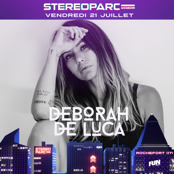 Deborah De Luca - Stéréoparc Festival 2023